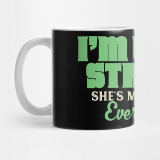 I'm Wife Struck. She's My Happily Ever After Mug